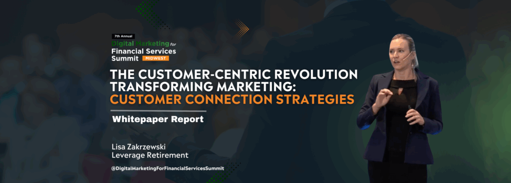 The Customer-Centric Revolution Transforming Marketing: Strategies for Meaningful Customer Connections | Whitepaper